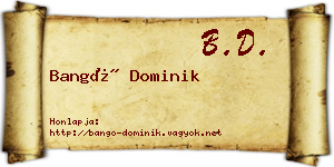 Bangó Dominik névjegykártya